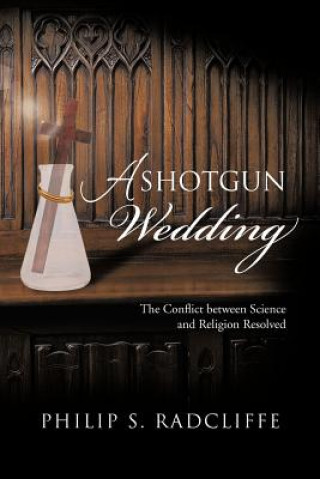 Książka Shotgun Wedding Philip S Radcliffe