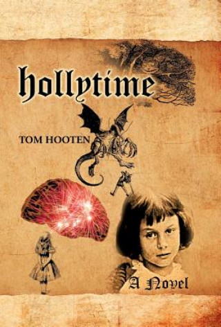 Książka Hollytime Tom Hooten