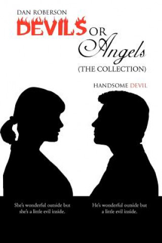 Buch Devils or Angels (the Collection) Dan Roberson