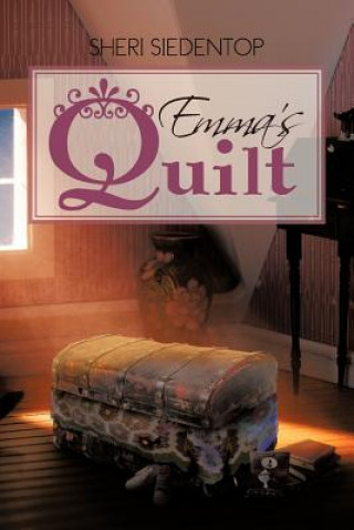 Libro Emma's Quilt Sheri Siedentop