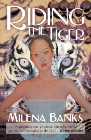 Книга Riding the Tiger Milena Banks