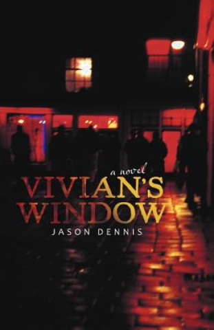 Buch Vivian's Window Jason Dennis