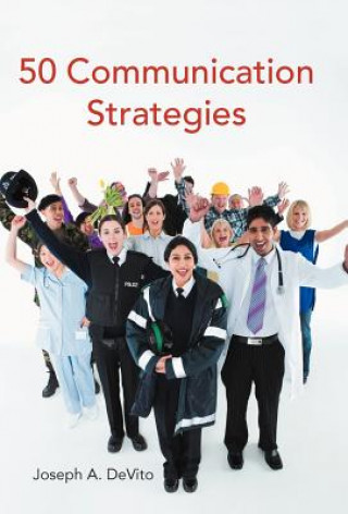 Könyv 50 Communication Strategies Joseph A (Hunter College of the City University of New York) DeVito