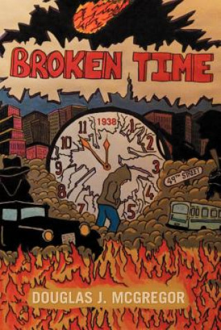 Buch Broken Time Douglas J McGregor