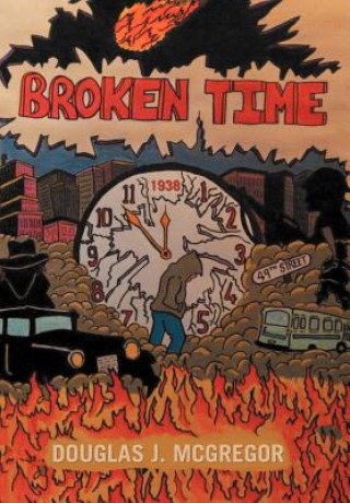 Kniha Broken Time Douglas J McGregor