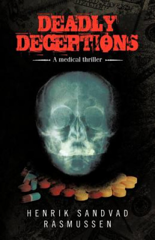 Kniha Deadly Deceptions Henrik Sandvad Rasmussen