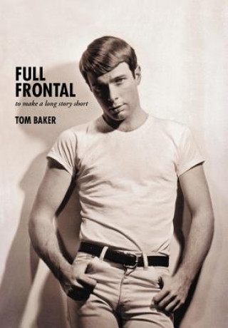Könyv Full Frontal Tom Baker