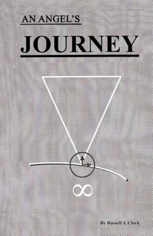 Kniha Angel's Journey Russell J Clark