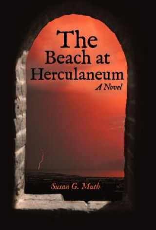 Carte Beach at Herculaneum Susan G Muth