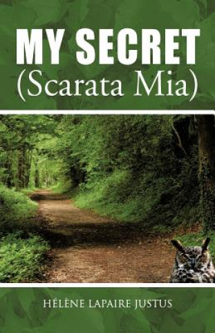 Buch My Secret (Scarata MIA) Helene Lapaire Justus