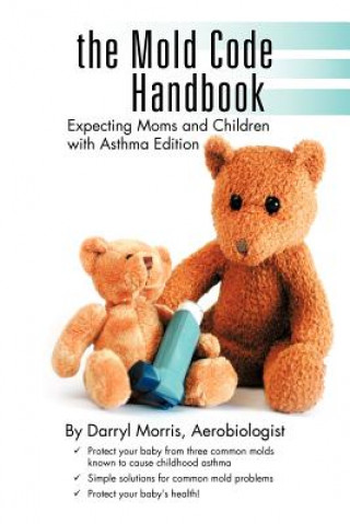 Book Mold Code Handbook Darryl Morris Aerobiologist