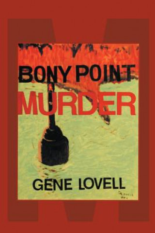 Kniha Bony Point Murder Eugene Lovell