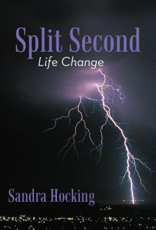 Книга Split Second Sandra Hocking