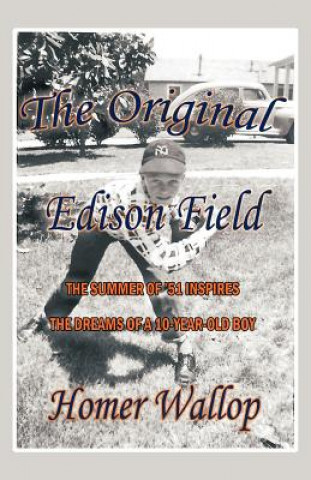 Buch Original Edison Field Homer Wallop