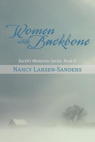 Book Women with Backbone Nancy Larsen-Sanders