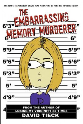 Libro Embarrassing Memory Murderer David Tieck