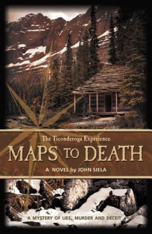 Könyv Maps to Death John Siela