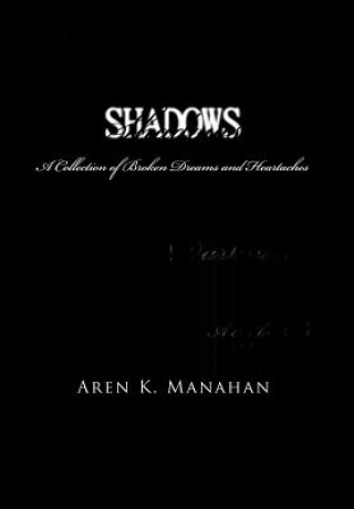 Книга Shadows Aren K Manahan