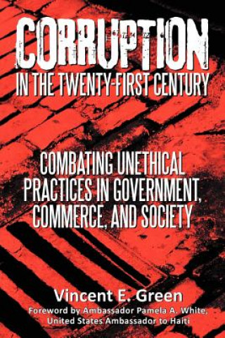 Kniha Corruption in the Twenty-First Century Vincent E Green