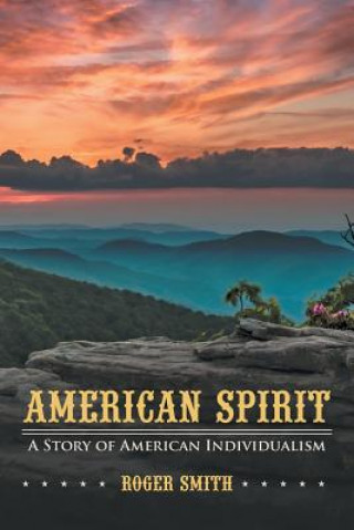 Book American Spirit Roger Smith