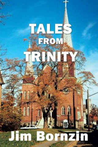 Carte Tales from Trinity Jim Bornzin