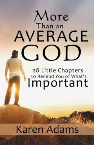 Книга More Than an Average God Karen Adams