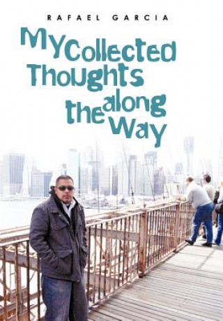 Книга My Collected Thoughts along the Way Garcia