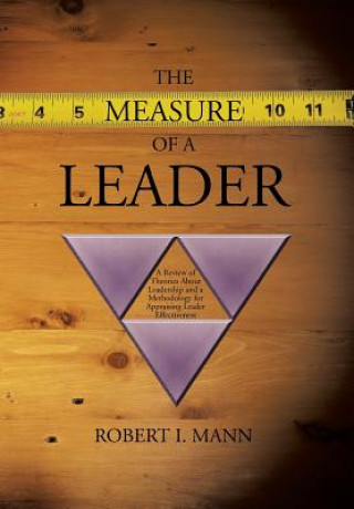 Knjiga Measure of a Leader Robert I Mann