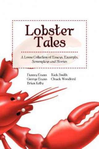 Książka Lobster Tales The Loose Lobsters