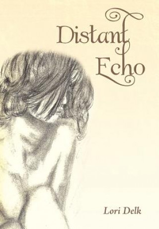 Kniha Distant Echo Lori Delk