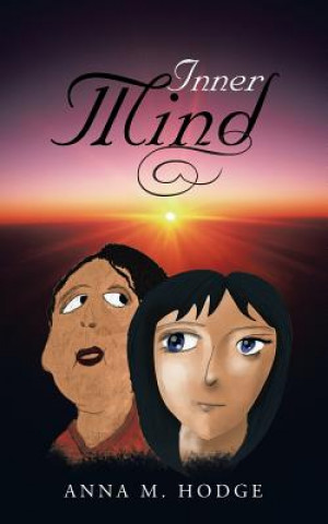 Knjiga Inner Mind Anna M Hodge