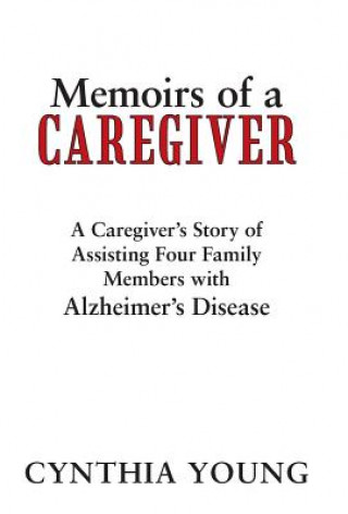 Buch Memoirs of a Caregiver Young