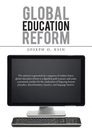 Carte Global Education Reform Joseph O Esin