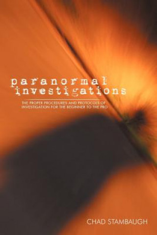 Książka Paranormal Investigations Chad Stambaugh