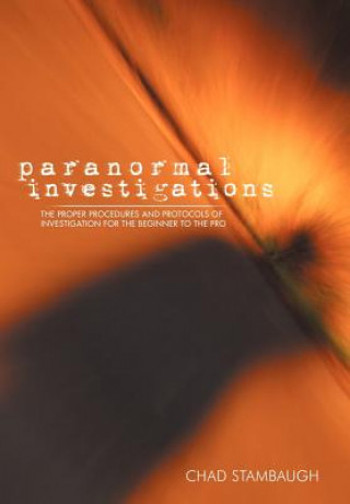 Książka Paranormal Investigations Chad Stambaugh