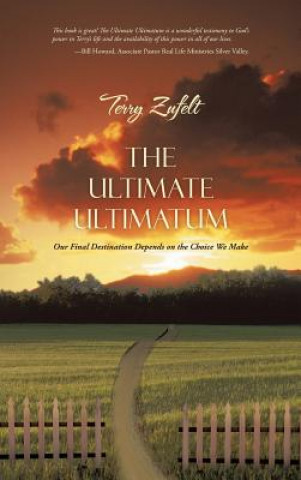 Knjiga Ultimate Ultimatum Terry Zufelt