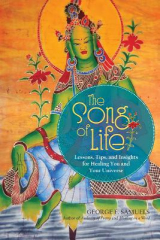 Buch Song of Life George E Samuels