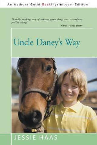 Книга Uncle Daney's Way Jessie Haas