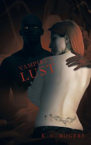 Carte Vampire's Lust K C Rogers