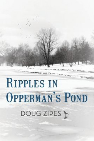 Livre Ripples in Opperman's Pond Doug Zipes