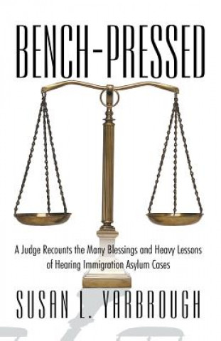 Knjiga Bench-Pressed Susan L Yarbrough