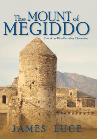 Kniha Mount of Megiddo James Luce