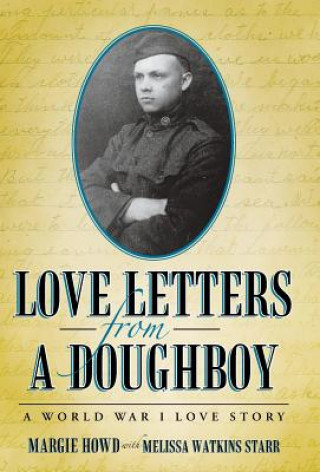 Kniha Love Letters from a Doughboy Melissa Watkins Starr