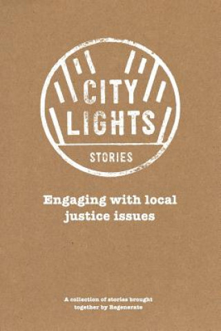 Könyv City Lights Stories A Collection of Stories by Regenerate