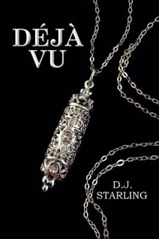 Livre Deja Vu D J Starling