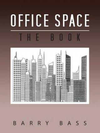 Knjiga Office Space Barry Bass