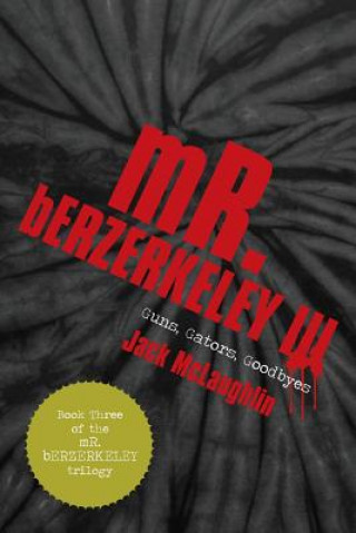 Książka Mr. Berzerkeley III Jack McLaughlin