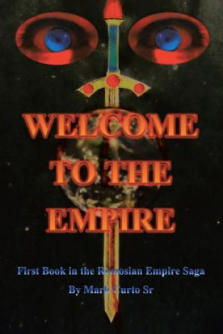 Carte Welcome to the Empire Mark Curto Sr
