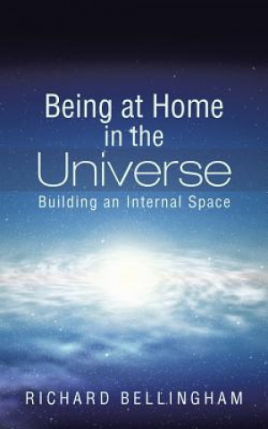 Carte Being at Home in the Universe Richard Bellingham