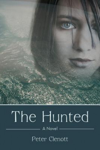 Kniha Hunted Peter Clenott